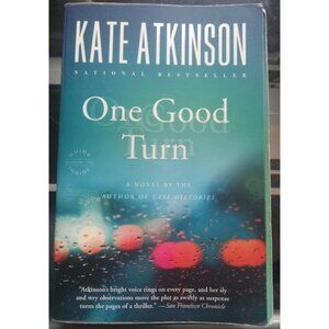 One Good Turn by Kate Atkinson – 2006 Crime Novel PB VG+